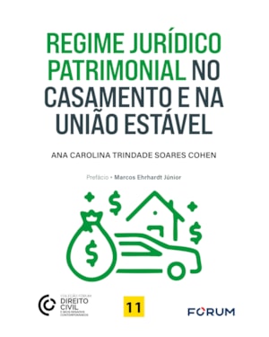 Regime jurídico patrimonial no casamento e na união estável