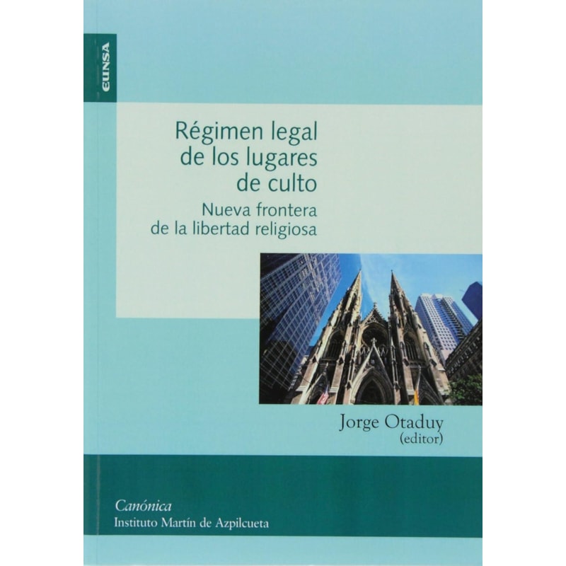 REGIMEN LEGAL DE LOS LUGARES DE CULTO  - 1ª