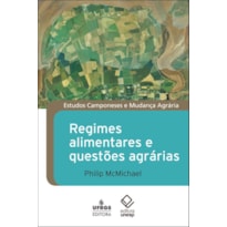 REGIMES ALIMENTARES E QUESTÕES AGRÁRIAS