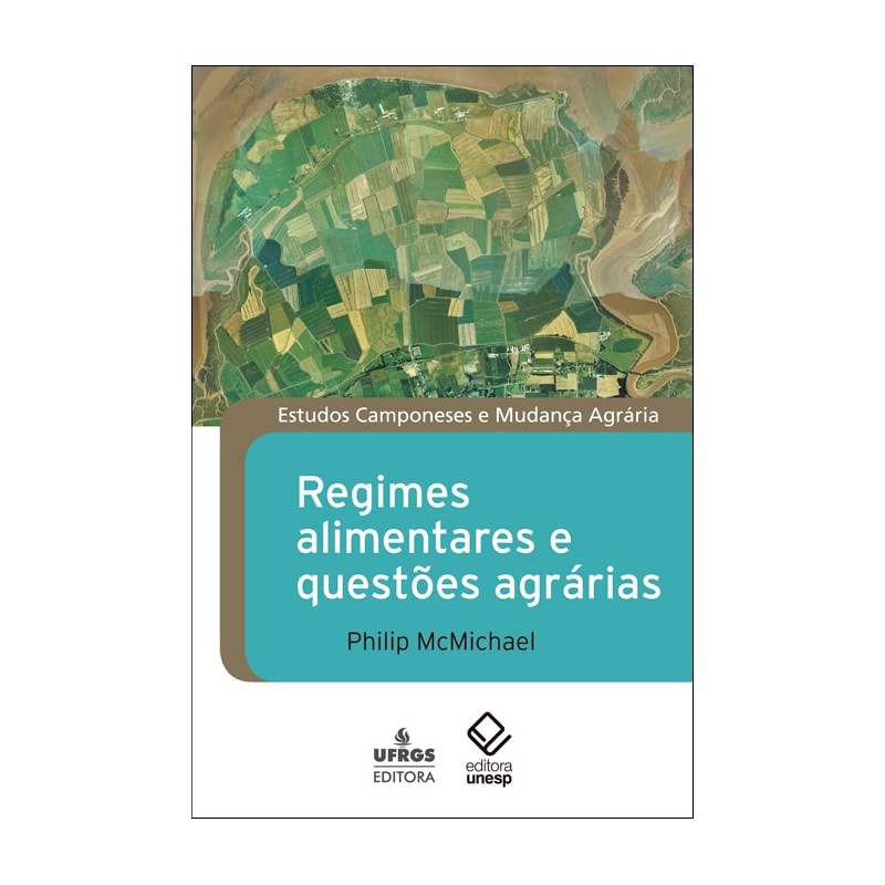 REGIMES ALIMENTARES E QUESTÕES AGRÁRIAS