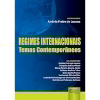 REGIMES INTERNACIONAIS - TEMAS CONTEMPORÂNEOS