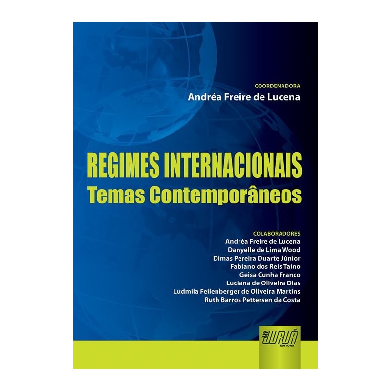 REGIMES INTERNACIONAIS - TEMAS CONTEMPORÂNEOS