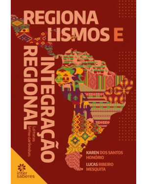 REGIONALISMOS E INTEGRAÇÃO REGIONAL:: LEITURAS LATINO-CARIBENHAS