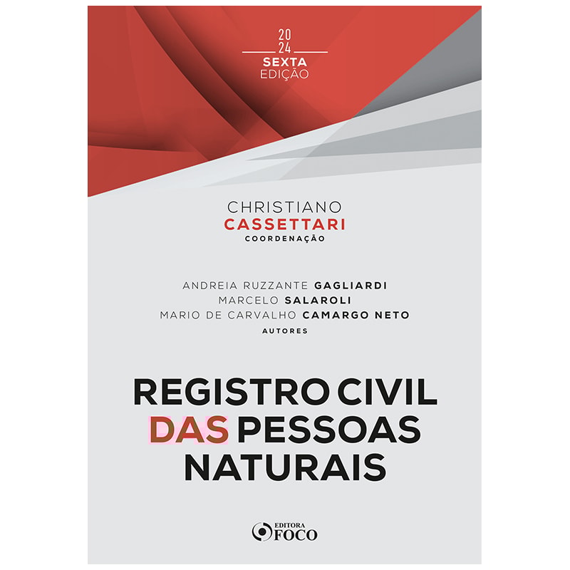 REGISTRO CIVIL DAS PESSOAS NATURAIS - 6ª ED - 2024