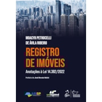 REGISTRO DE IMÓVEIS - 1ª EDIÇÃO 2023