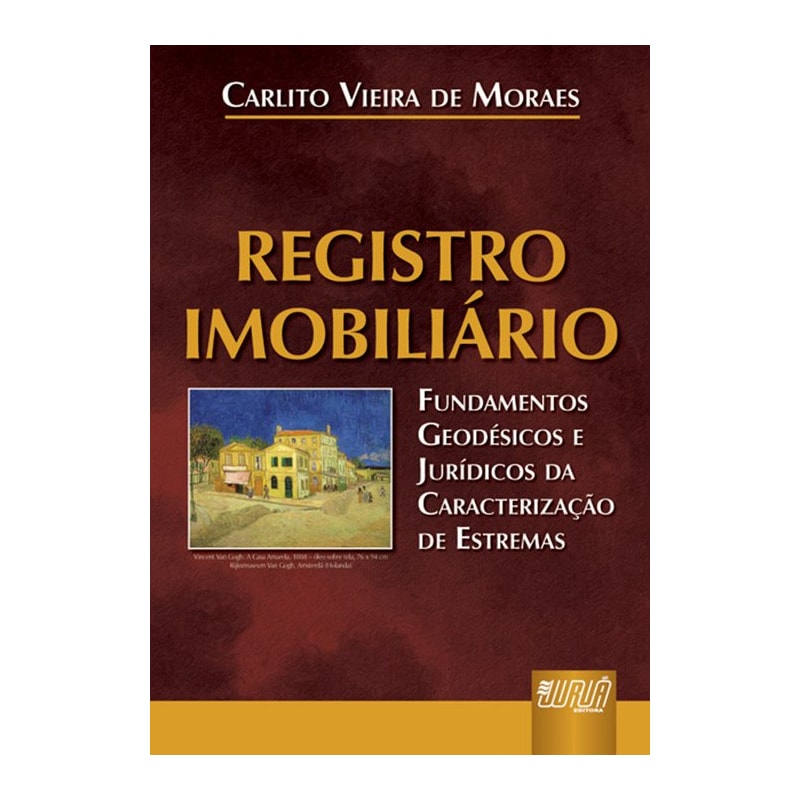 REGISTRO IMOBILIÁRIO - FUNDAMENTOS GEODÉSICOS E JURÍDICOS