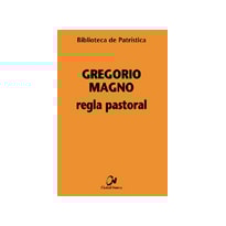 REGLA PASTORAL [BPA, 22]