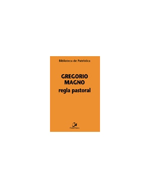 REGLA PASTORAL [BPA, 22]