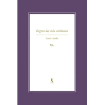 REGRAS DA VIDA COTIDIANA