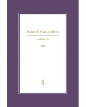 REGRAS DA VIDA COTIDIANA