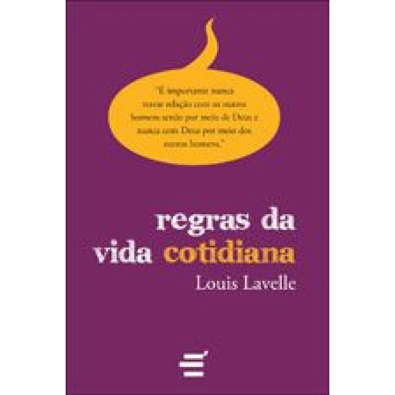 REGRAS DA VIDA COTIDIANA