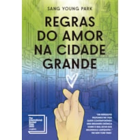 REGRAS DO AMOR NA CIDADE GRANDE
