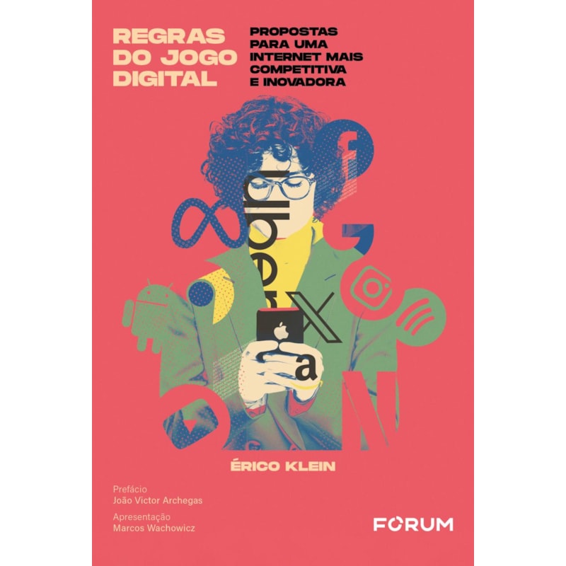 REGRAS DO JOGO DIGITAL: PROPOSTAS PARA UMA INTERNET MAIS COMPETITIVA E INOVADORA