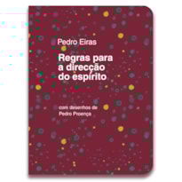 REGRAS PARA A DIRECÇÃO DO ESPÍRITO