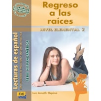 REGRESO A LAS RAICES - NIVEL ELEMENTAL 2