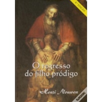 REGRESSO DO FILHO PRODIGO, O