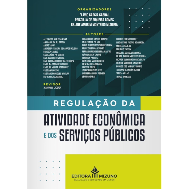 Regulação da atividade econômica e dos serviços públicos