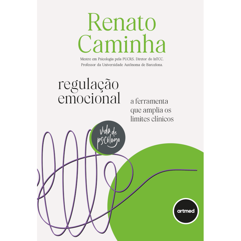 REGULAÇÃO EMOCIONAL: A FERRAMENTA QUE AMPLIA OS LIMITES CLÍNICOS