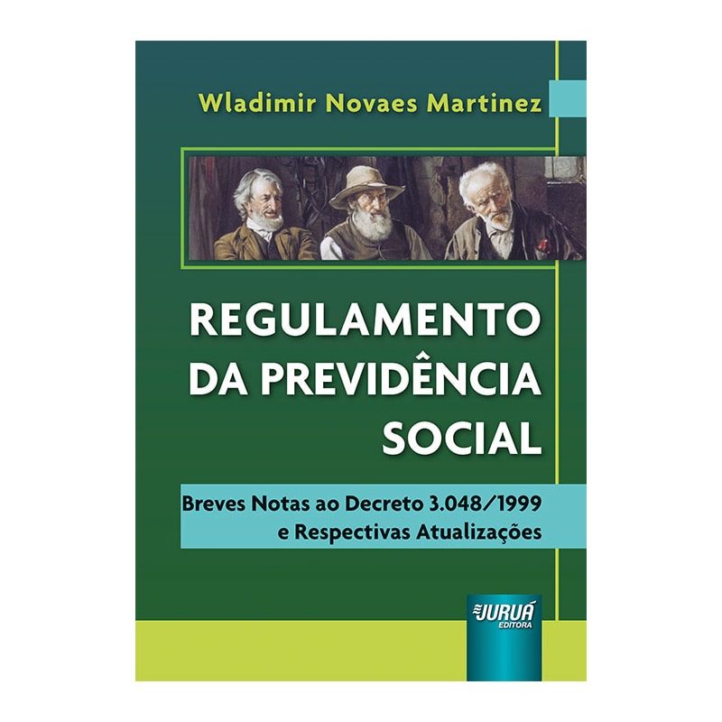 REGULAMENTO DA PREVIDÊNCIA SOCIAL