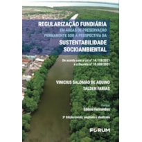 REGULARIZAÇÃO FUNDIÁRIA EM ÁREAS DE PRESERVAÇÃO PERMANENTE SOB A PERSPECTIVA DA SUSTENTABILIDADE SOCIOAMBIENTAL