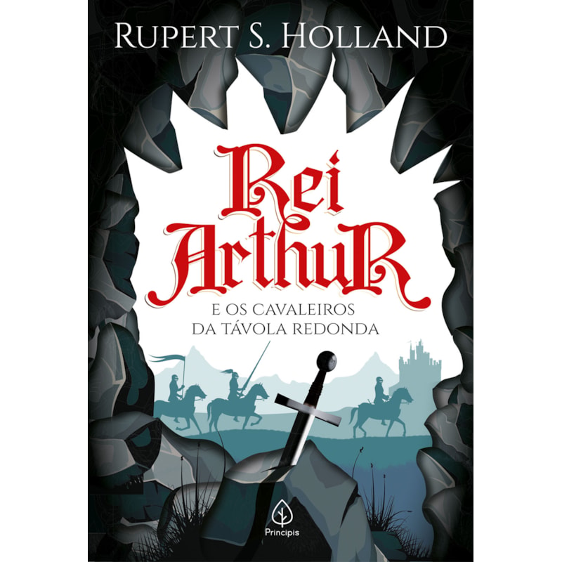 REI ARTHUR E OS CAVALEIROS DA TÁVOLA REDONDA