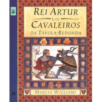 REI ARTUR E OS CAVALEIROS DA TÁVOLA REDONDA