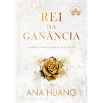 REI DA GANÂNCIA (REIS DO PECADO - LIVRO 3)