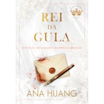 REI DA GULA (REIS DO PECADO - LIVRO 6)