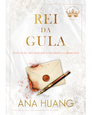 REI DA GULA (REIS DO PECADO - LIVRO 6)