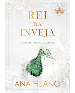 REI DA INVEJA (REIS DO PECADO - LIVRO 5)