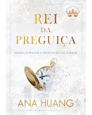 REI DA PREGUIÇA (REIS DO PECADO - LIVRO 4)