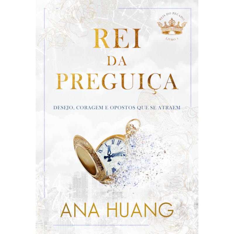 REI DA PREGUIÇA (REIS DO PECADO - LIVRO 4)