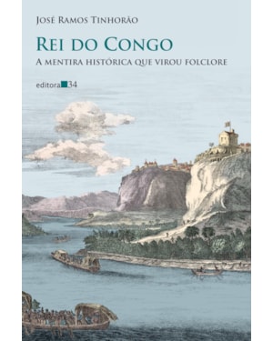 Rei do Congo: a mentira histórica que virou folclore