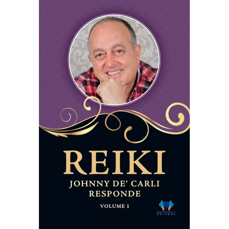 REIKI, JOHNNY DE'' CARLI RESPONDE - VOL. 1