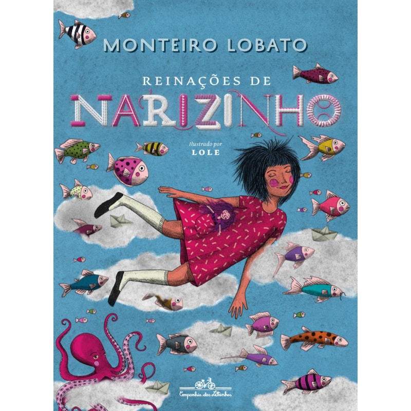 REINAÇÕES DE NARIZINHO (EDIÇÃO DE LUXO)