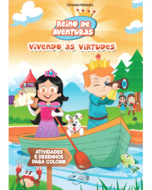 REINO DE AVENTURAS - VIVENDO AS VIRTUDES