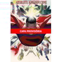 Reino do amanhã: edição absoluta