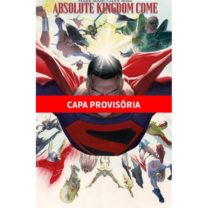 Reino do amanhã: edição absoluta