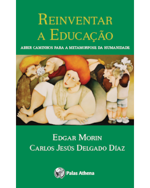 REINVENTAR A EDUCAÇÃO