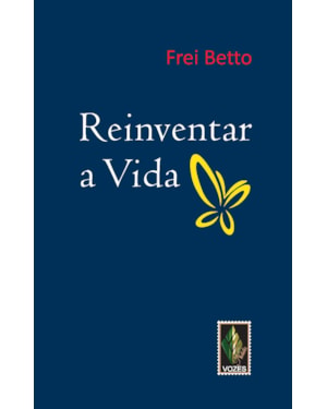REINVENTAR A VIDA
