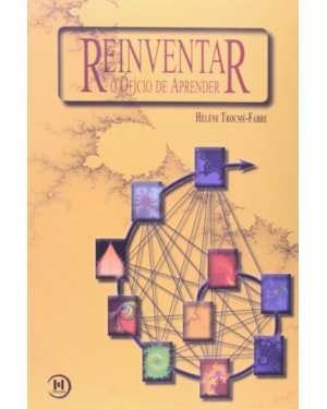 REINVENTAR O OFICIO DE APRENDER