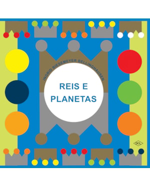 REIS E PLANETAS