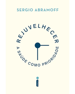 REJUVELHECER: A SAÚDE COMO PRIORIDADE