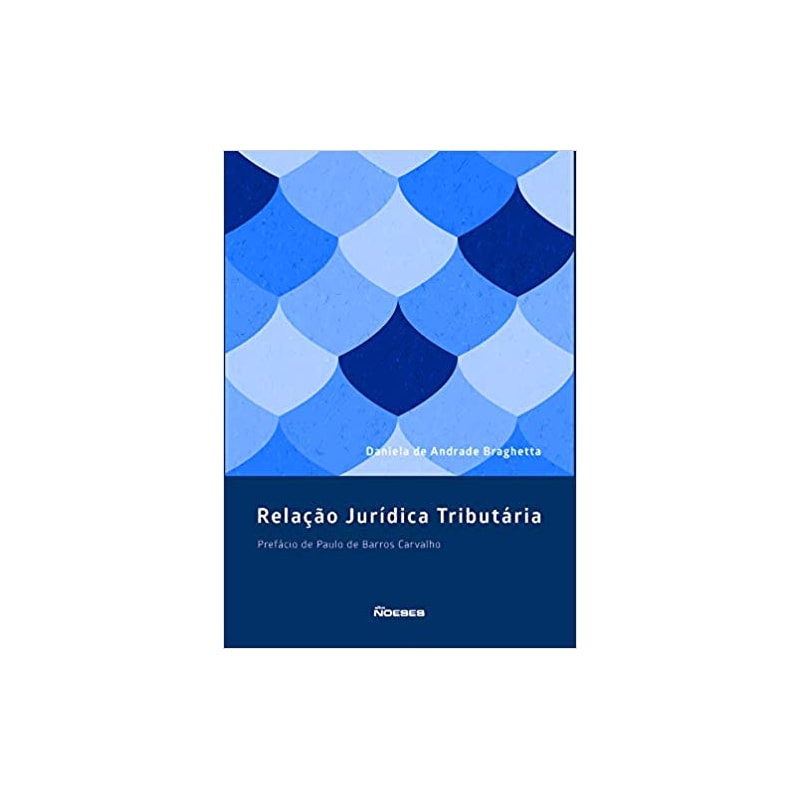 RELAÇÃO JURIDICA TRIBUTARIA