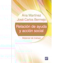 RELACIÓN DE AYUDA Y ACCIÓN SOCIAL