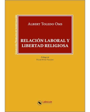 RELACIÓN LABORAL Y LIBERTAD RELIGIOSA