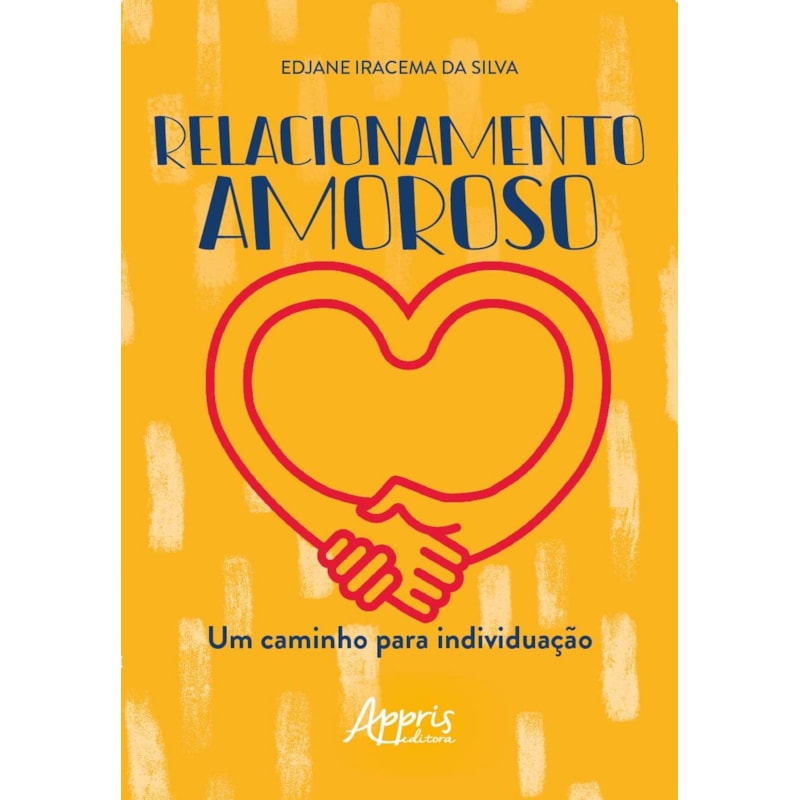 RELACIONAMENTO AMOROSO: UM CAMINHO PARA INDIVIDUAÇÃO