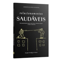 RELACIONAMENTOS SAUDÁVEIS