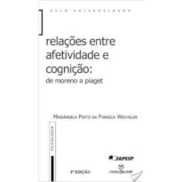 RELACOES ENTRE AFETIVIDADE E COGNICAO... - 1