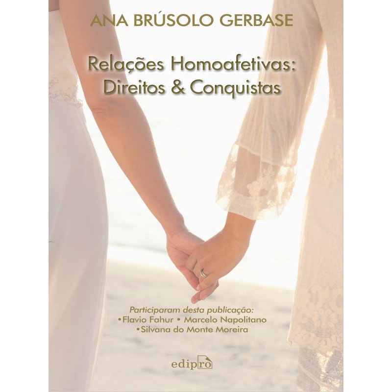 RELAÇÕES HOMOAFETIVAS: DIREITOS E CONQUISTAS